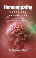 HOMOEOPATHY EXPLORER (MIND METHOD) | VOLUME 1/2/3 (COMBO OF 3)