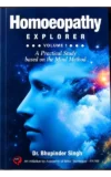 HOMOEOPATHY EXPLORER (MIND METHOD) Volume 1