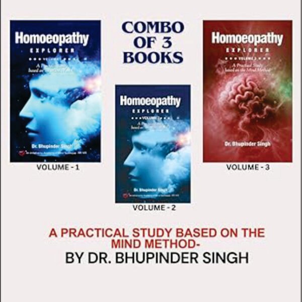 HOMOEOPATHY EXPLORER (MIND METHOD) | VOLUME 1/2/3 (COMBO OF 3)